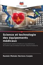 Science et technologie des equipements medicaux