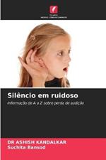 Silencio em ruidoso