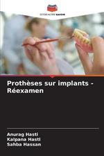 Protheses sur implants - Reexamen