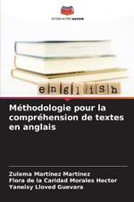 Methodologie pour la comprehension de textes en anglais