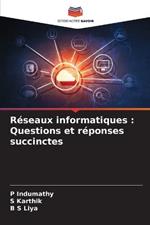 Reseaux informatiques: Questions et reponses succinctes