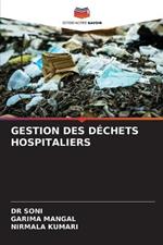 Gestion Des Dechets Hospitaliers