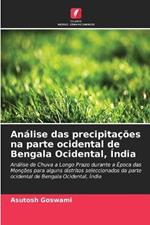 Analise das precipitacoes na parte ocidental de Bengala Ocidental, India