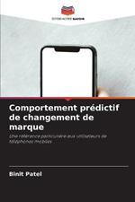 Comportement predictif de changement de marque