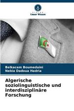 Algerische soziolinguistische und interdisziplinare Forschung