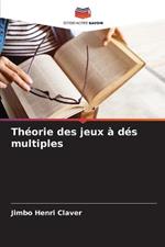 Theorie des jeux a des multiples