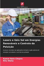 Lasers e Geis Sol em Energias Renovaveis e Controlo da Poluicao