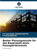 Bester Planungsansatz fur das Bauprojekt eines Passagierterminals