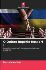 O Quinto Imperio Russo?!