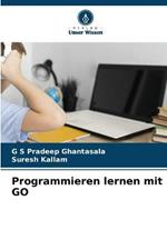 Programmieren lernen mit GO