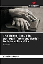 The school issue in Senegal: from secularism to interculturality