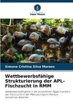 Wettbewerbsfahige Strukturierung der APL-Fischzucht in RMM