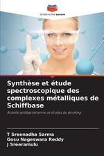 Synthese et etude spectroscopique des complexes metalliques de Schiffbase