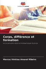 Corps, difference et formation
