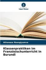 Klassenpraktiken im Franzoesischunterricht in Burundi