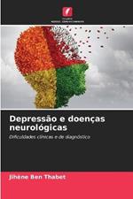 Depressao e doencas neurologicas