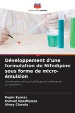 Developpement d'une formulation de Nifedipine sous forme de micro-emulsion