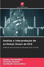 Analise e interpretacao de arritmias Sinais de ECG