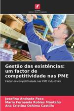 Gestao das existencias: um factor de competitividade nas PME