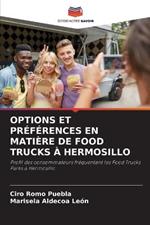 Options Et Preferences En Matiere de Food Trucks A Hermosillo