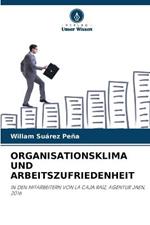 Organisationsklima Und Arbeitszufriedenheit