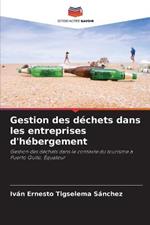 Gestion des dechets dans les entreprises d'hebergement