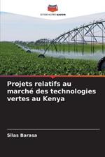 Projets relatifs au marche des technologies vertes au Kenya