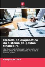 Metodo de diagnostico do sistema de gestao financeira