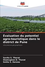 Evaluation du potentiel agro-touristique dans le district de Pune