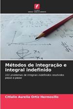 Metodos de integracao e integral indefinido