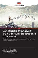 Conception et analyse d'un vehicule electrique a trois roues