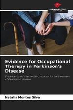 Evidence for Occupational Therapy in Parkinson's Disease