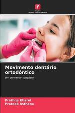 Movimento dentario ortodontico