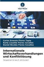 Internationale Wirtschaftsverhandlungen und Konfliktloesung