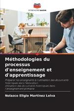 Methodologies du processus d'enseignement et d'apprentissage