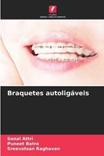 Braquetes autoligaveis