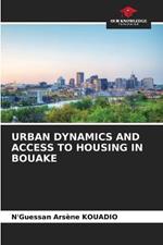 Urban Dynamics and Access to Housing in Bouake