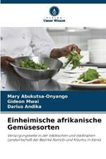 Einheimische afrikanische Gemusesorten