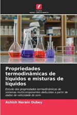 Propriedades termodinamicas de liquidos e misturas de liquidos