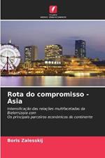 Rota do compromisso - Asia