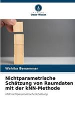 Nichtparametrische Schatzung von Raumdaten mit der kNN-Methode