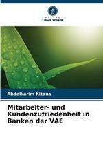 Mitarbeiter- und Kundenzufriedenheit in Banken der VAE