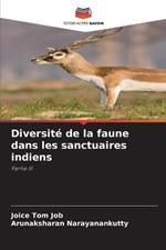 Diversite de la faune dans les sanctuaires indiens