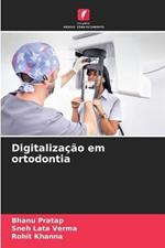 Digitalizacao em ortodontia