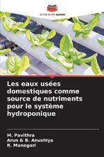 Les eaux usees domestiques comme source de nutriments pour le systeme hydroponique