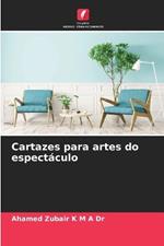 Cartazes para artes do espectaculo