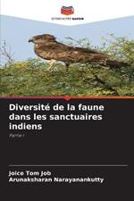 Diversite de la faune dans les sanctuaires indiens