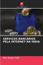 Servicos Bancarios Pela Internet Na India