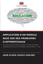 Application d'Un Module Base Sur Des Problemes d'Apprentissage