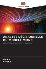 Analyse Decisionnelle Du Modele Mmnc